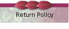 Return Policy